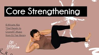 8 Minute Abs - Get Ready to Crunch!