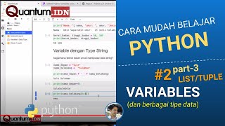 Basic Python Sesi 2: Variables & Types (Part3) List dan Tuple
