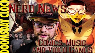 Week In Nerdom Collection 1-3-2018 - Video Games, Comics, And Music All Together