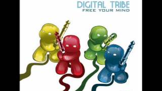 Digital Tribe - Free Your Mind