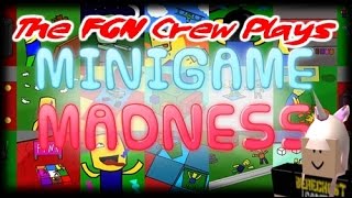 The FGN Crew Plays: Roblox - Minigame Madness MORE Games (PC)