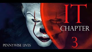 IT Chapter 3 | Fan Made-Trailer 2024