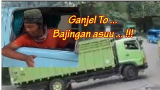 MOMENT KOCAK SUPIR TRUK NGAPAK MINTA GANJEL DI TURUNAN║ GANJEL TO BAJINGAN ASUU !!!