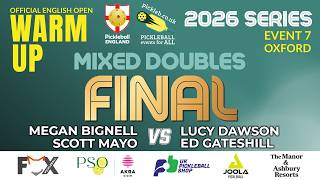 Pickleball English Open Official Warm Up Event - Open Mixed Doubles Gold Medal Final