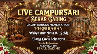 [MALAM] Campursari Sekar Gading dalam rangka memeriahkan Pernikahan Widya dengan Elang
