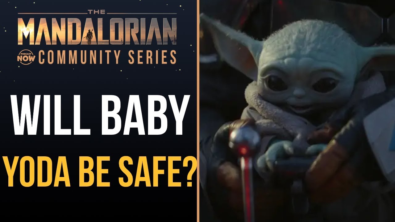 Will Baby Yoda Be Safe? The Mandalorian Episode 8 YouTube