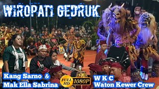 AUDIO JERNIH | WIROPATI GEDRUK Live Bakalan Wonokerso Tembarak | Sinden MAK ELA SABRINA KANG SARNO