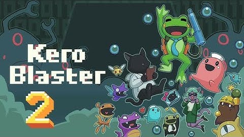 Star Frog (Kero Blaster) | IOS Games | TouchHLE Emulator Android Gameplay Part 2