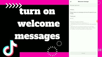 How to Turn On Welcome Messages On tiktok App