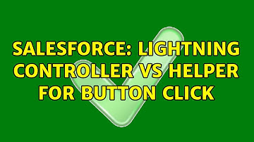Salesforce: Lightning Controller vs helper for button click