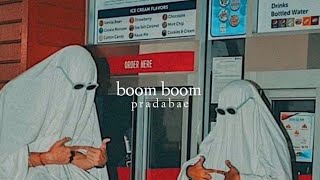 Boom boom (slowed reverb)