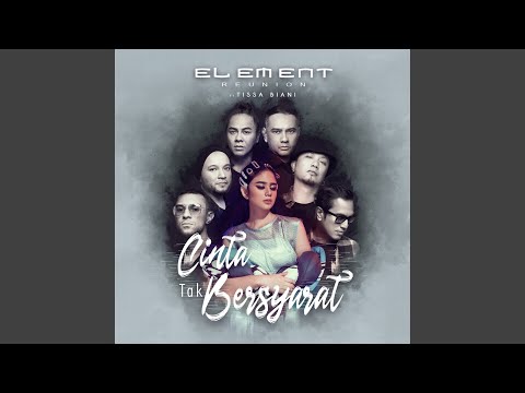 Cinta Tak Bersyarat 2019 Version