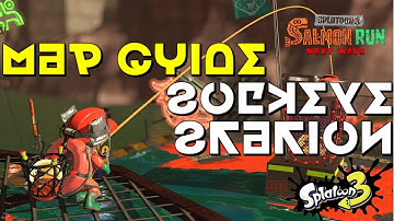 Map Guide: SOCKEYE STATION (Salmon Run in Splatoon 3)