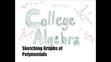 Sketching Graphs of Polynomials