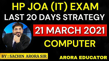 HPSSC JOA (IT) 2020-21 | Strategy to Crack Computer Section in Last 20 Days | Arora Educator |