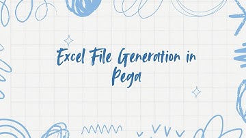 Generating Excel file in Pega