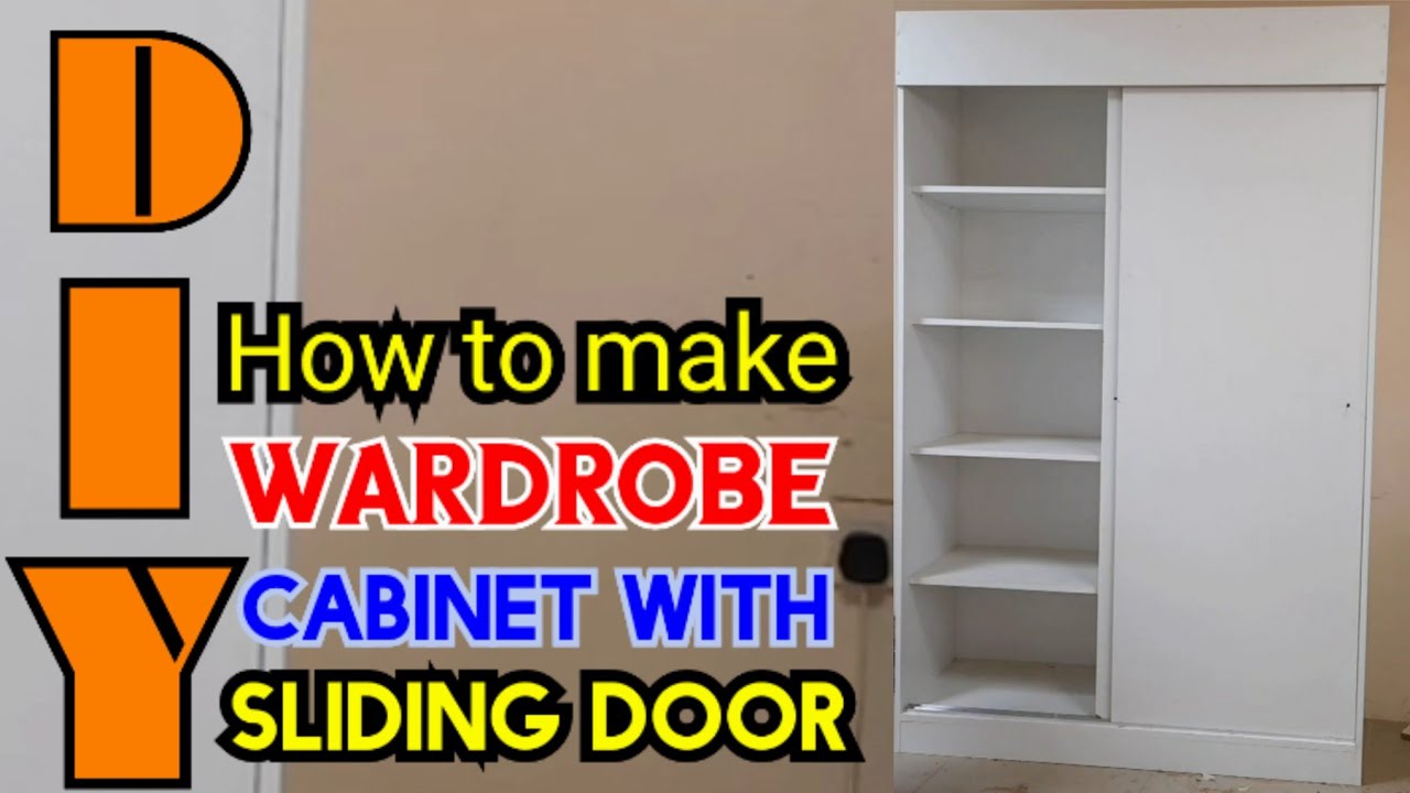 How to make DIY Wardrobe with Sliding door. Pano gumawa ng