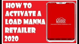 How to Activate a LOAD MANNA RETAILER 2020: Full Actual Tutorial screenshot 3