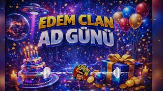 Edem Clan Ad Günü Əmgin Ğulurep Ünü