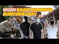 IRWAN PERDANA NINGGALIN UKKASYA KELUAR RUMAH! RUMAH WISNU DIROBOHIN!