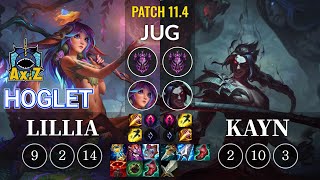 AXIZ Hoglet Lillia vs Kayn Jungle - KR Patch 11.4