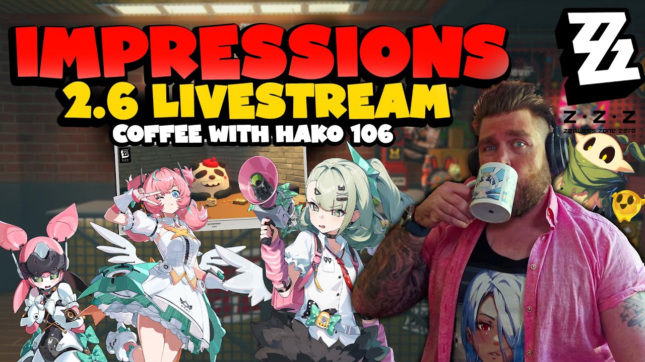 2.6 Впечатления, Ангелы идут! Представлены следующие агенты | Zenless Zone Zero | Coffee w Hako 105