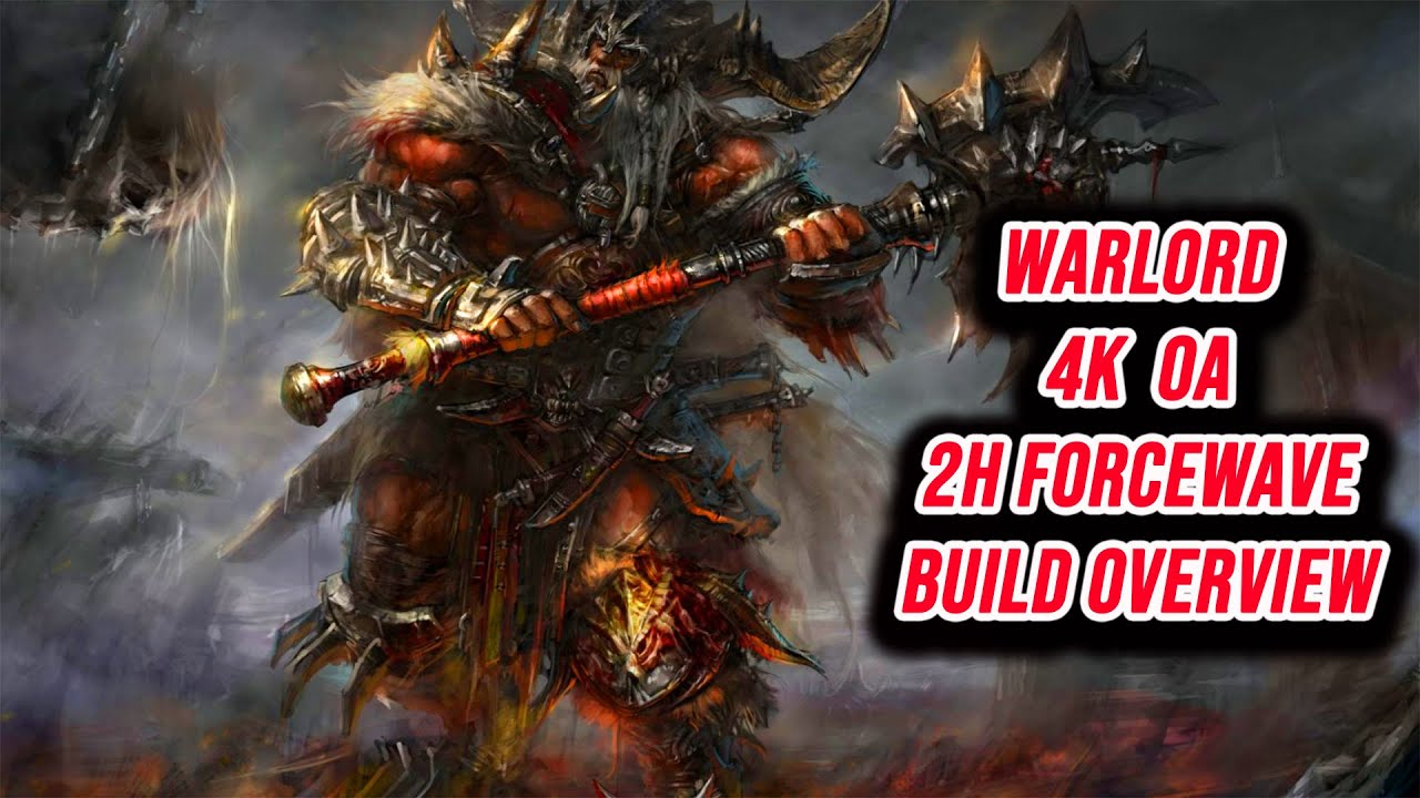 Undisputed Champion Of Grim Dawn 4K OA Two Handed Forcewave Warlord Build Overview