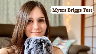 Myers Briggs Personality Test in ASMR (clicky whisper)