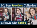 My Jewellery Collection | 30 January 2021 | Lifestyle with Sahiba