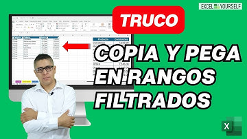 Aprende a COPIAR Y PEGAR en RANGOS FILTRADOS de Excel como UN EXPERTO #Excel #Experto