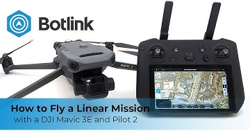 How to Fly a Linear Flight with DJI Mavic 3E and DJI Pilot 2