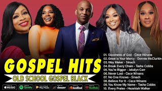 GOODNESS OF GOD ~ 30 All Time Best Gospel Songs With Lyrics ~ CeCe Winans, Tasha Cobbs, Jekalyn Carr