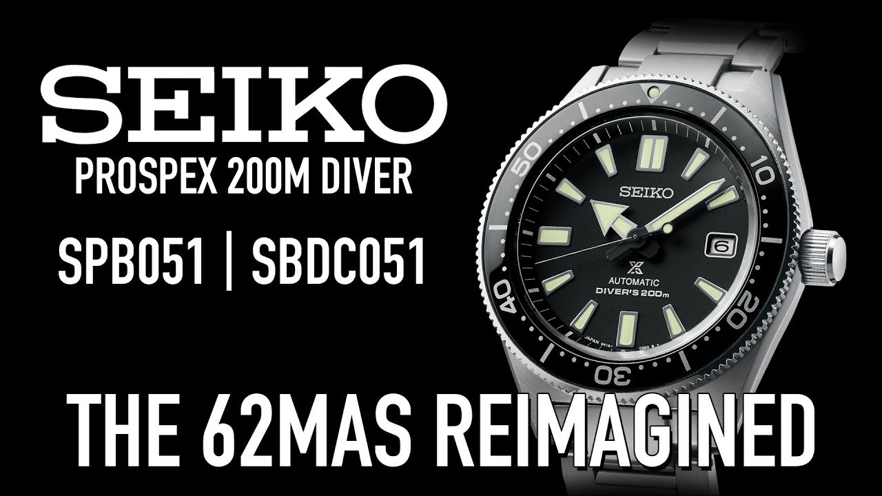 Seiko Prospex 200m Diver SPB051 | SBDC051 - The 62MAS Reimagined - YouTube