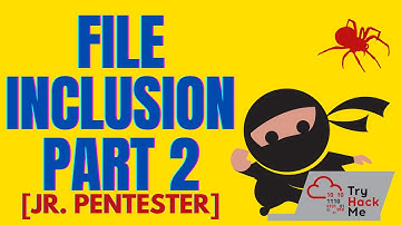 File Inclusion Part 2 - Jr. Penetration Tester [Learning Path]