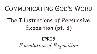 EPR05: The Illustrations of Persuasive Exposition (pt. 3)