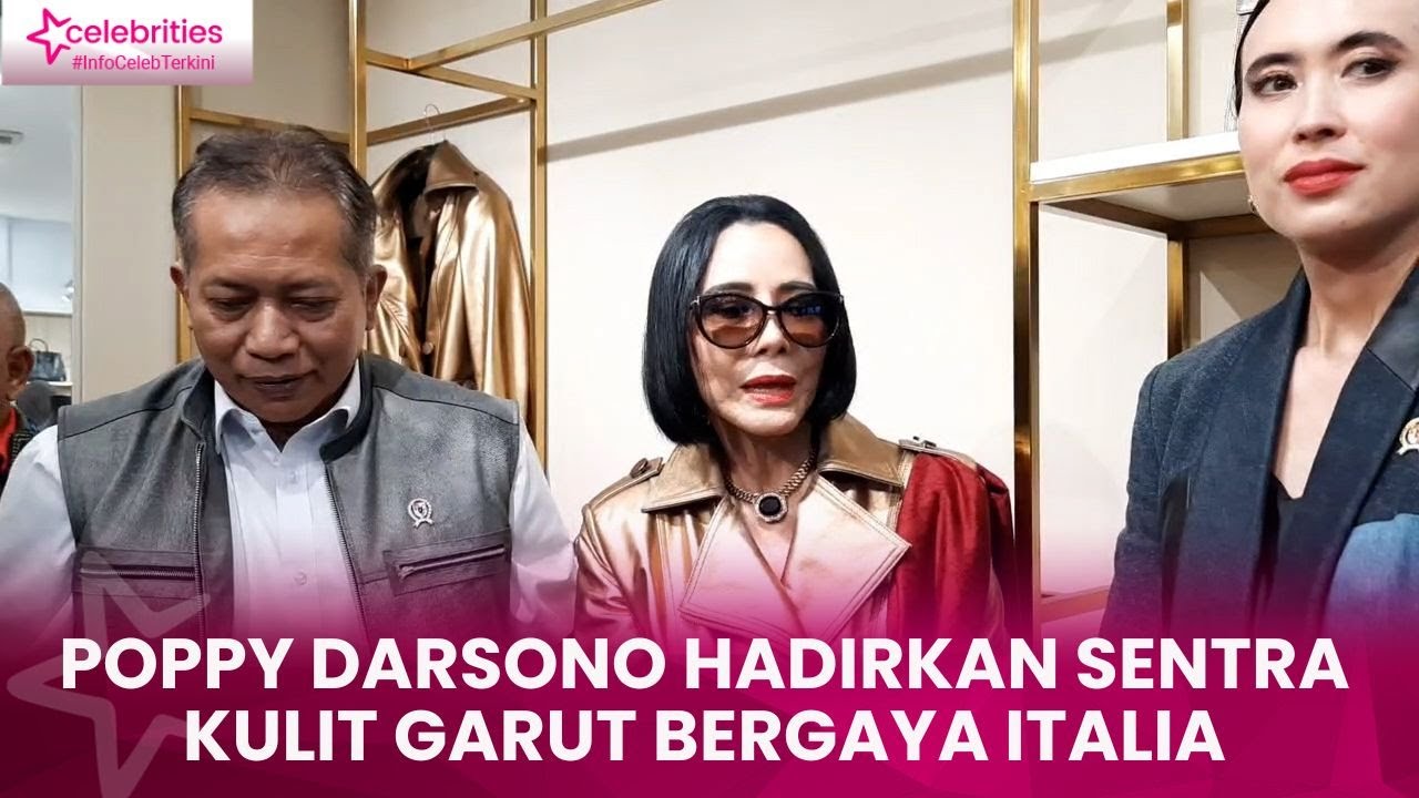 Kerajinan Kulit Garut Naik Kelas, Desainer Poppy Darsono Bangun Sentra Piazza Firenza Bergaya Italia