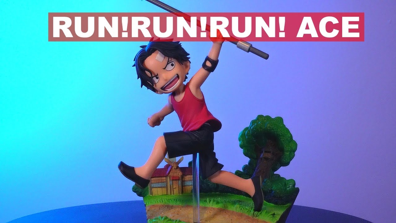 Forgot to Upload This Earlier - RUN!RUN!RUN! Portgas D. Ace Review 