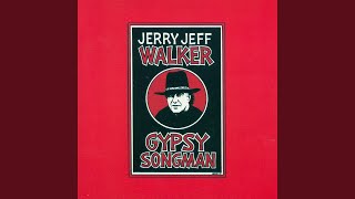 Video thumbnail of "Jerry Jeff Walker - Gypsy Songman"