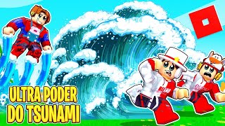 Ultra Poder do Tsunami na Fábrica de Ultra poderes do Roblox 🌊 Ultra power tycoon