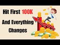Why the First $100,000 Is the Hardest (and How To Get There ASAP)