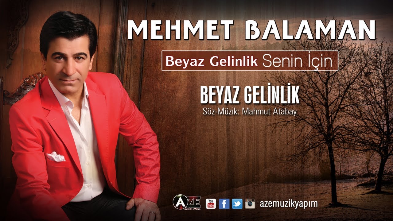 Mehmet Balaman   Beyaz Gelinlik