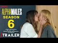 Alpha Males Season 6 _ Trailer | Netflix | Kira Miró, María Hervás, Raúl Tejón, Fernando Gil, Review