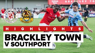 HIGHLIGHTS  Brackley Town 0-0 Southport - 26th August 2023