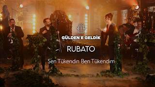 Gülden X Rubato - Sen Tükendin Ben Tükendim (Gülden'e Geldik) #Canlı