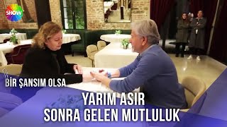 50 yıl sonra gelen mutluluk | Bir Şansım Olsa