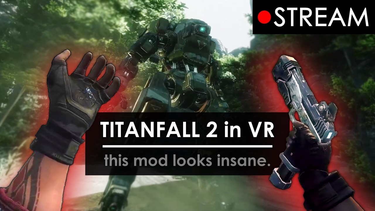 Babe, wake up. Titanfall 2 VR Mod just dropped. (holy cow)