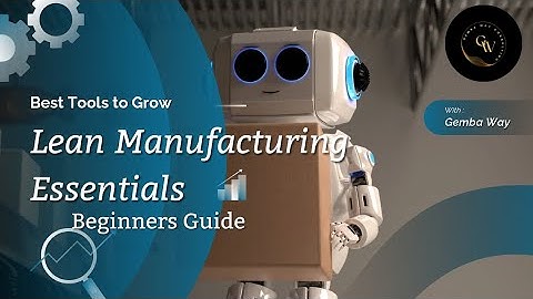 Lean Manufacturing Essentials | Beginner