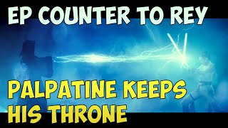 Emperor Palpatine vs Galactic Legend Rey Counter - The Emperor keeps his throne!