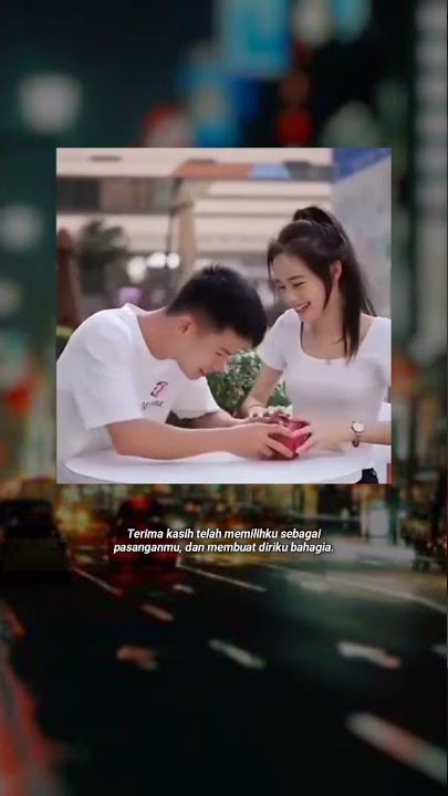 story wa romantis #Short