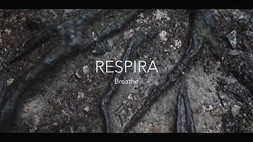 BREATHE / RESPIRA (with English subtitles)